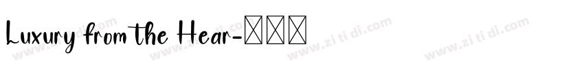 Luxury from the Hear字体转换